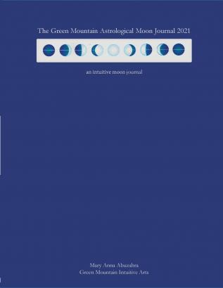 Green Mountain Astrological Moon Journal 2021