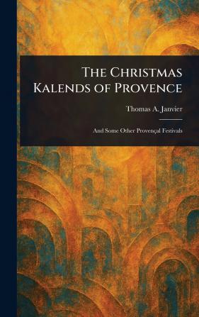 The Christmas Kalends of Provence