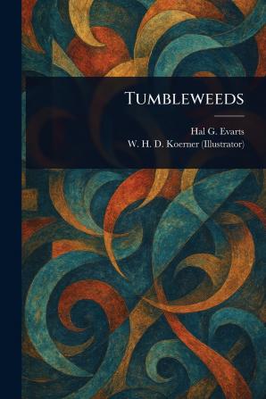 Tumbleweeds