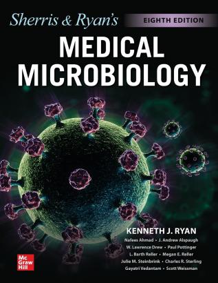 Ryan & Sherris Medical Microbiology Eighth Edition