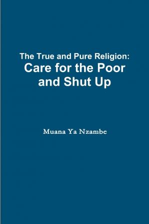The True and Pure Religion