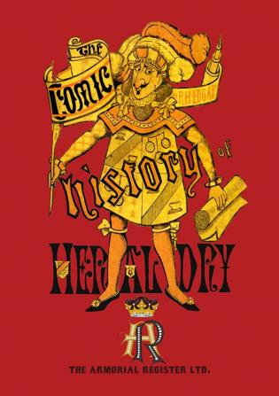 Ye Comic History of Heraldry