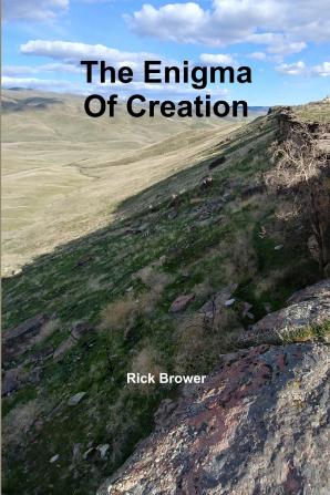 The Enigma Of Creation