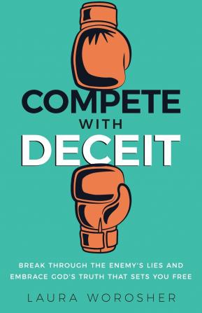 Compete with Deceit