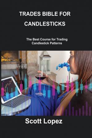 TRADES BIBLE FOR CANDLESTICKS