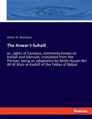 The Anwar-I-Suhaili