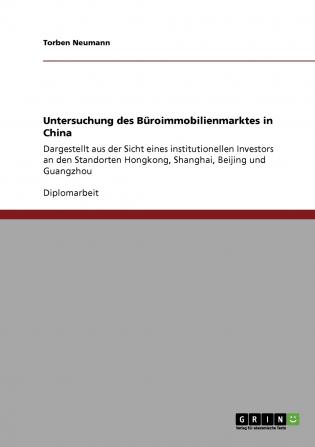 Untersuchung des Büroimmobilienmarktes in China