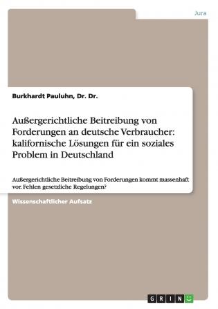 Außergerichtliche Beitreibung von Forderungen an deutsche Verbraucher