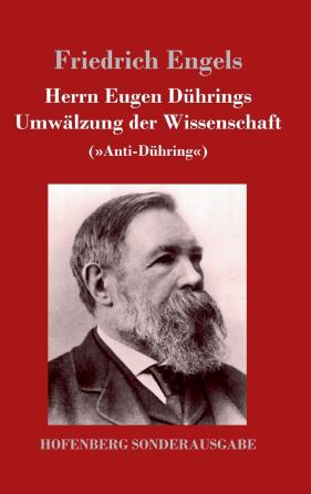 Herrn Eugen Dührings Umwälzung der Wissenschaft