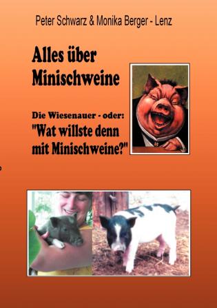 Alles über Minischweine