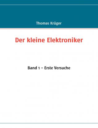 Der kleine Elektroniker