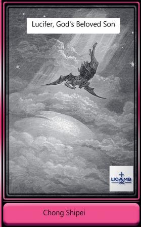 Lucifer God's Beloved Son