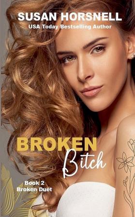 Broken Bitch