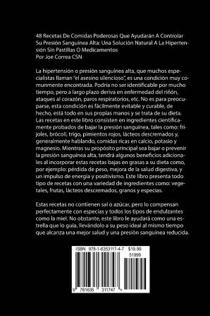 48 Recetas De Comidas Poderosas Que Ayudarán A Controlar Su Presión Sanguínea Alta: Una Solución Natural A La Hipertensión Sin Pastillas O Medicamentos