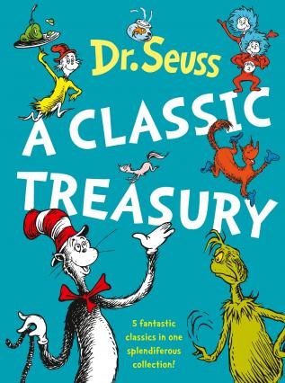 DR.SEUSS: A CLASSIC TREASURY