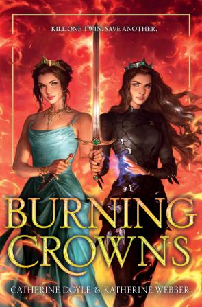 Twin Crowns (3) — BURNING CROWNS