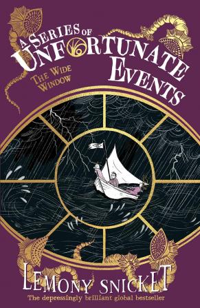 A Series of Unfortunate Events — THE WIDE WINDOW
