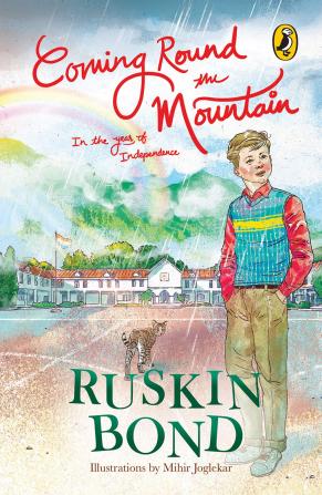 Coming Round the Mountain: In the Year of Independence [Hardcover] Bond Ruskin