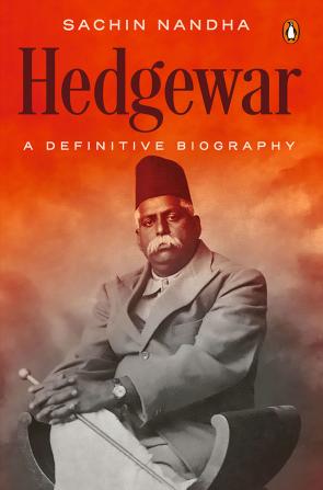 Life and Times of Hedgaivar