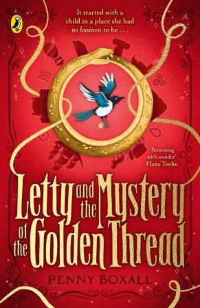 LETTY AND THE MYSTERY OF THE GOLDEN THREAD