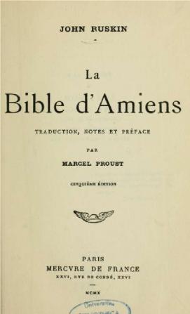 La Bible D'amiens: Traduction Notes Et Préface Par Marcel Proust