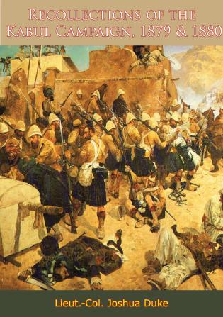 Recollections of the Kabul Campaign: 1879 & 1880