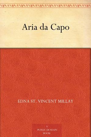 Aria Da Capo: A Play in One Act