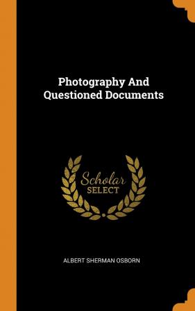 Photography And Questioned Documents