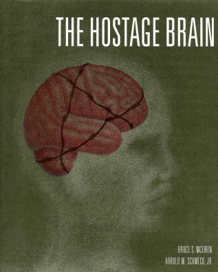 The Hostage Brain