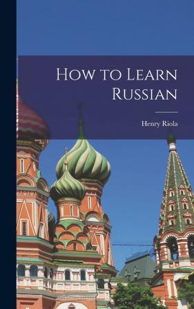 How to Learn Russian