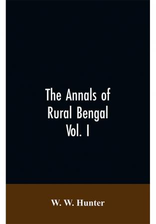 The Annals of Rural Bengal