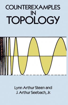 STEEN-COUNTEREXAMPLES IN TOPOLOGY