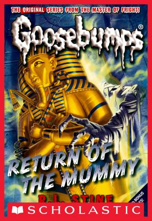 Return of the Mummy (Goosebumps - 23)