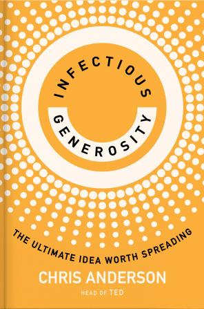 Infectious Generosity