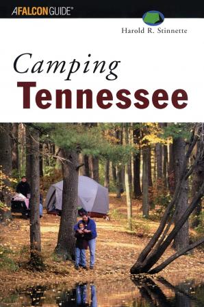 Camping Tennessee (Regional Camping Series)