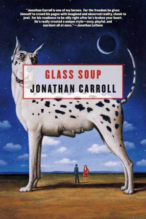 Glass Soup