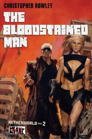 Heavy Metal Pulp: The Bloodstained Man (2): Netherworld - 2 (Heavy Metal Pulp 2)