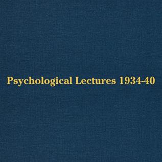 Psychological Lectures 1934-1940