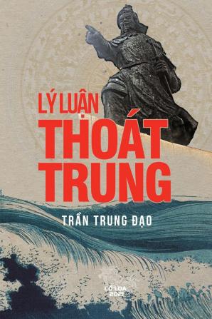 LÝ LuẬn Thoát Trung