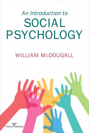 An Introduction to Social Psychology