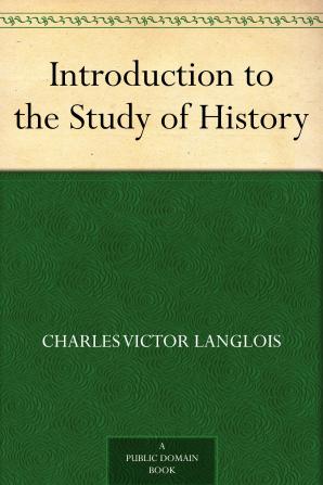 Introduction to the Study of History