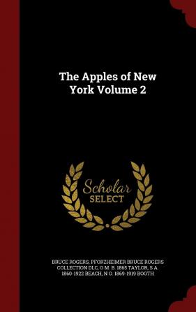 The Apples of New York Volume 2