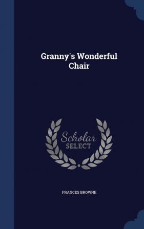 Granny's Wonderful Chair