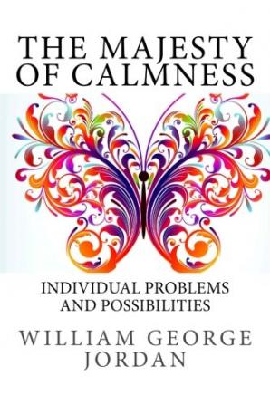 The Majesty of Calmness: Individual Problems and Possibilities