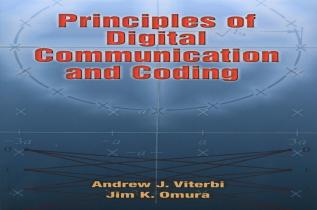 Principles of Digital Communication and Coding