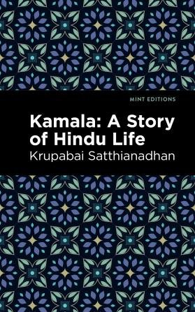 Kamala: A Story of Hindu Life