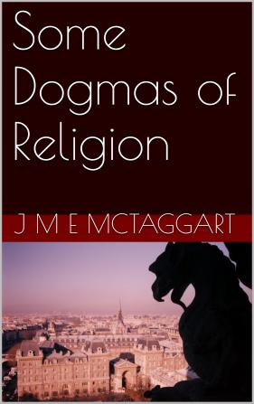 Some Dogmas of Religion