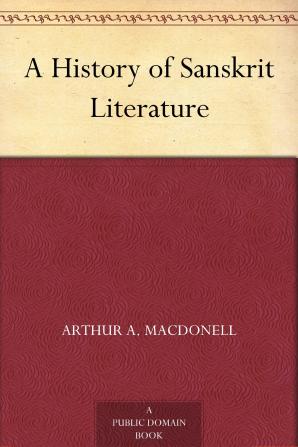 A History of Sanskrit Literature