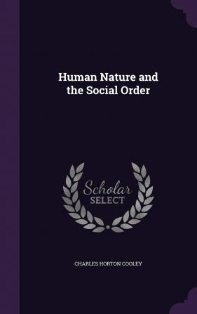 Human Nature and the Social Order