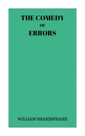 The Comedy Of Errors